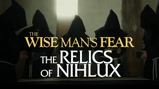 The Wise Man's Fear - The Relics Of Nihlux (OFFICIAL MUSIC VIDEO)
