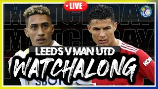 Leeds v Man United | The Roses Derby Live Watchalong