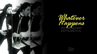 Michael Jackson - Whatever Happens | Instrumental