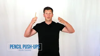 Pencil Push Ups - simple vision therapy for convergence