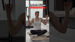 Typisch Mütter - bei der ersten Yoga Stunde🧘🏽‍♀️😂 itsofficialmarco