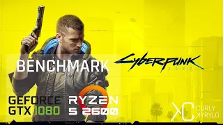 Cyberpunk 2077 | Fast test | Ryzen 5 2600 | GTX 1080 | HIGH SETTINGS |