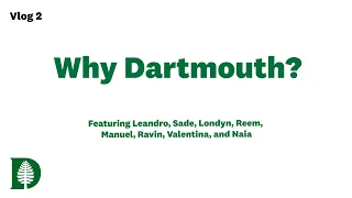 Why Dartmouth?