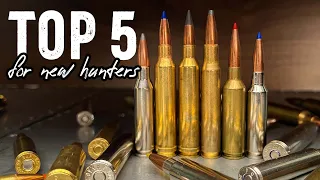 5 Best Cartridges & Calibers for New Hunters