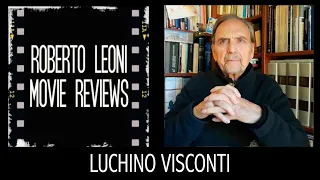 LUCHINO VISCONTI – ricordi di Roberto Leoni [Eng sub]