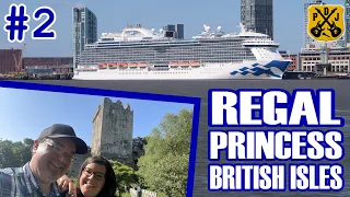 Regal Princess Pt.2 - Cobh Ireland, Blarney Castle, Cork Boy Sandwich, Kinsale, Paddywagon Tours