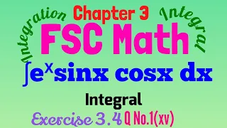 ∫eˣ sinx cosx dx/Math 12 chap.3 Ex. 3.4 Q No.1(xv)/Integral/Integration/FSC Math/Mathematician.