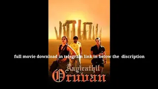 Aayirathil oruvan full hd movie