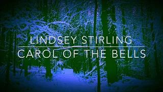 Daycore - Carol of the Bells - Lindsey Stirling