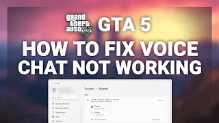 GTA 5 – How to Fix Voice Chat Not Working in GTA! | Complete 2022 Guide