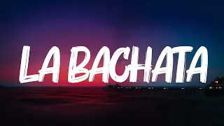 Manuel Turizo - La Bachata (Letra/Lyrics)