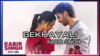 Bekhayali Full Song | Kabir Singh | Shahid Kapoor, Kiara Advani