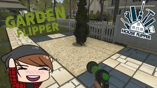 GARDEN FLIPPER IS HERE!! House Flipper Garden DLC!