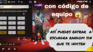 ¿cómo entrar a escuadras random sin que te inviten? ( por código de escuadra 😱😱)