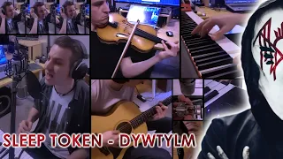 Sleep Token - DYWTYLM (Cover "from the 2nd-floor apartment")