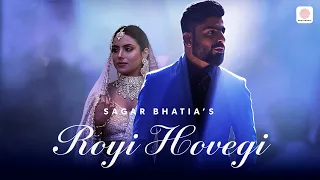 Royi Hovegi – Sagar Bhatia | Official Video
