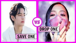 [KPOP GAME] SAVE ONE /DROP ONE KPOP SONGS VERY HARD