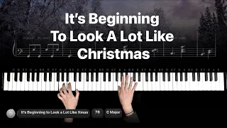 It's Beginning to Look a Lot like Christmas (Sheet Music & Tips)