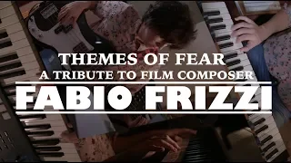 Themes of Fear: A Tribute to Composer Fabio Frizzi