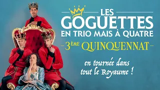 Troisième Quinquennat - Les Goguettes (en trio mais à quatre)