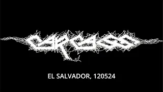 CARCASS - EL SALVADOR - 12 DE MAYO 2024