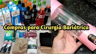 Compras para Cirurgia Bariátrica