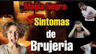 COMO SE SI HAY SINTOMAS DE MAGIA NEGRA EN MI / brujeria y magia negra sintomas 2021