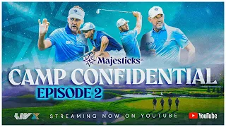 Majesticks GC Camp Confidential, Episode 2: Evolve or Die