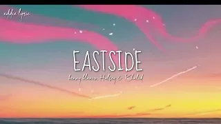 Eastside||benny blanco, Halsey & Khalid #eastside #bennyblanco #halsey #khalid  | 1 Hour