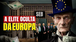 A família que secretamente  DOMINA E MANIPULA a Europa!