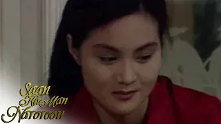 Saan Ka Man Naroroon Full Episode 174 | ABS CBN Classics