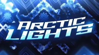 ARCTIC LIGHTS COMPLETE - Geometry Dash #341