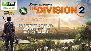 Tom Clancy's The Division 2 - 4K - RTX 4090 - Ultra Settings - HDR