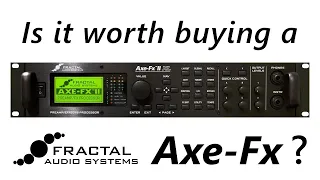 Is it worth buying a Fractal Axe FX?