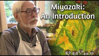 Miyazaki: An Introduction