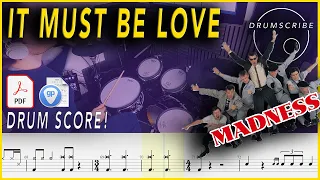 It Must Be Love - Madness | Drum SCORE Sheet Music Play-Along | DRUMSCRIBE