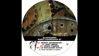 Blastromen - Robot Aggression EP - 02 Sexy Droid