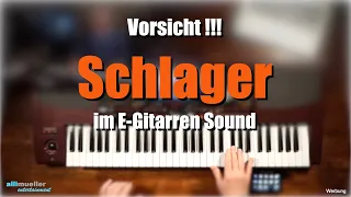 Pa1000/4X - "Vorsicht Schlager" im E-Gitarren-Sound # 490