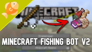 Minecraft fishing bot v2