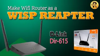 Make D-Link Dir 615  as a WISP Repeater, Dlink Router Extender Configuration #dlink #isp #ftth #wisp