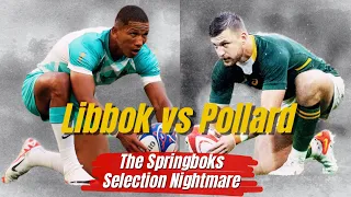 Manie Libbok or Handre Pollard | Springboks Selection Nightmare
