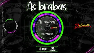 03 - HOUSE DEBOXE - AS BRABAS 2021 - DJ DY-X