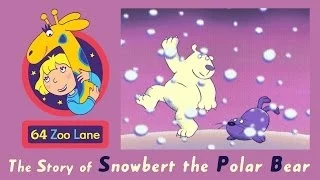 64 Zoo Lane - Snowbert the Polar Bear S01E04 HD | Cartoon for kids