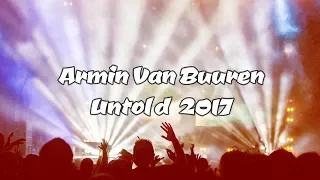 Armin Van Buuren - Untold 2017 - Ramsterdam (Jorn Van Deynhoven Remix)