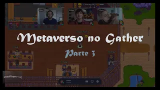 Gather Town 3 - Dicas de como Criar e Editar Espaço