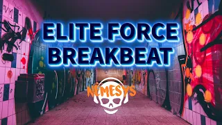 ELITE FORCE & REMIXES - BREAKBEAT SESSION # 309 mixed by dj némesys