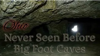 Never before seen Big Foot Caves