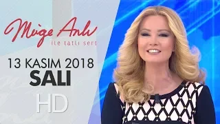 Müge Anlı ile Tatlı Sert 13 Kasım 2018 | Salı