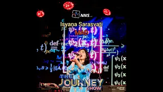 ISYANA SARASVATI - MAD - THE JOURNEY SHOW - LIVE