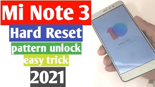 Mi Note 3 Hard Reset / pattern unlock / Easy trick / 2021 / ###ms phonetech